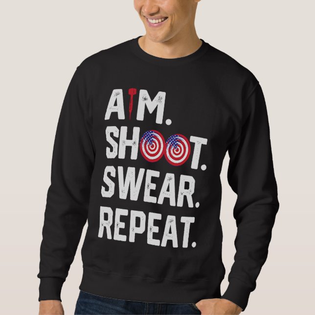Moletom Aim Shoot Swear Repeat Dartboard Target Bullseye   (Frente)