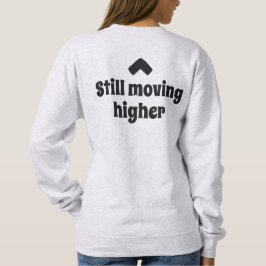 Moletom Ainda se Movendo Mais Alto Texto de Movimento Inte