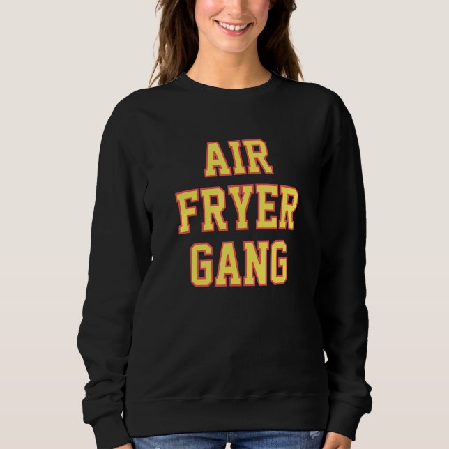Moletom Air Fryer Gang (Frente)