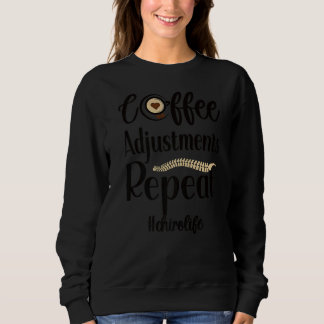 Moletom Ajustes de Café Repetir Vida do Chiropractor
