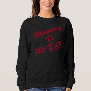 Moletom Alabama Vs Todos Vocês Alabama State 1