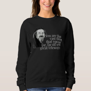 Moletom Alan Watts Você É Aquela Grande Coisa Que Você Vê 