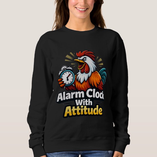 Moletom Alarm clock with attitude, roaster quote. (Frente)