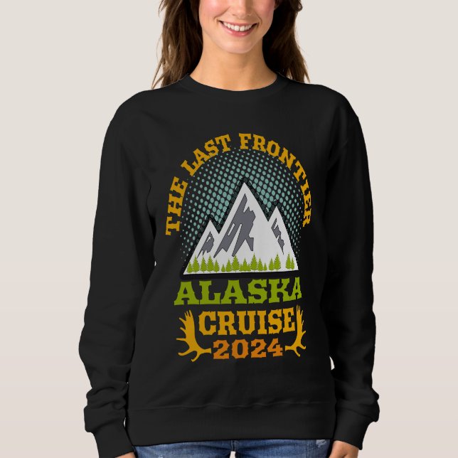 Moletom Alaska Cruise Wear Essential 2024 The Last Frontie (Frente)