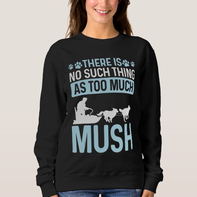 Moletom Alaska Sled Dog Racing Mushing Season Husky Sleddi (Frente)