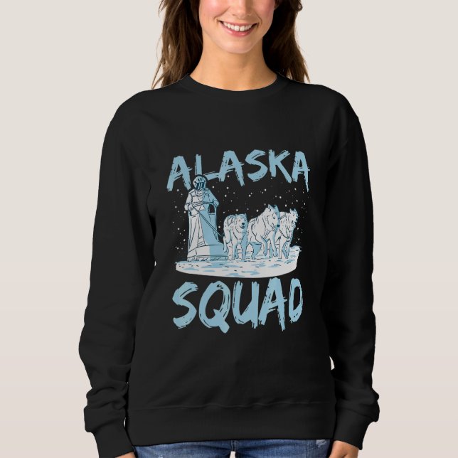 Moletom Alaska Squad for an Alaska Sled Dog Rider (Frente)