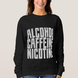 Moletom Álcool Cafeína Nicotina