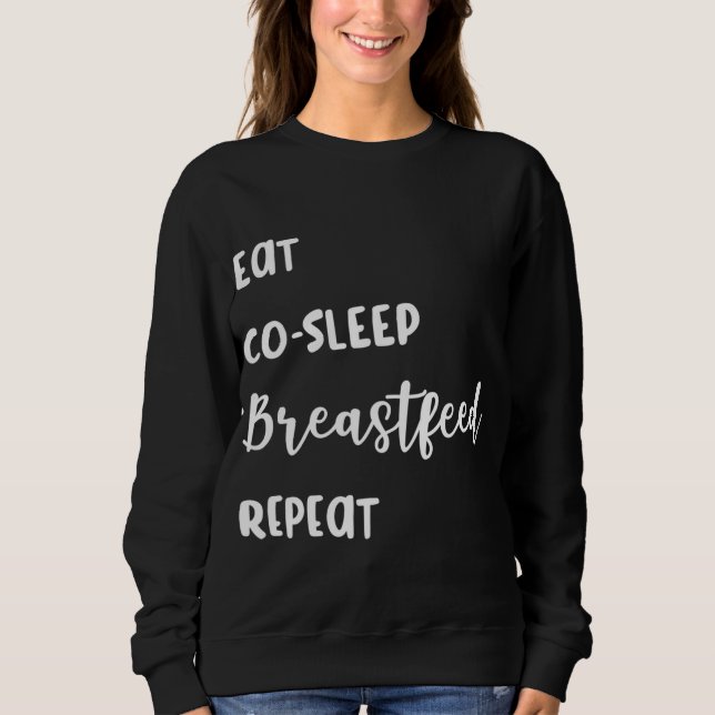 Moletom Aleitamento Coma, Dormir, Amamentar, Repetir (Frente)