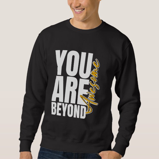 Moletom Além do normal, puro incrível (Frente)