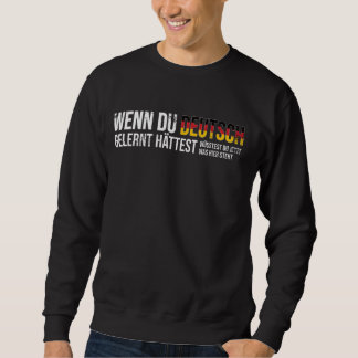 Moletom Alemão dizendo da Alemanha - Aprenda alemão e você