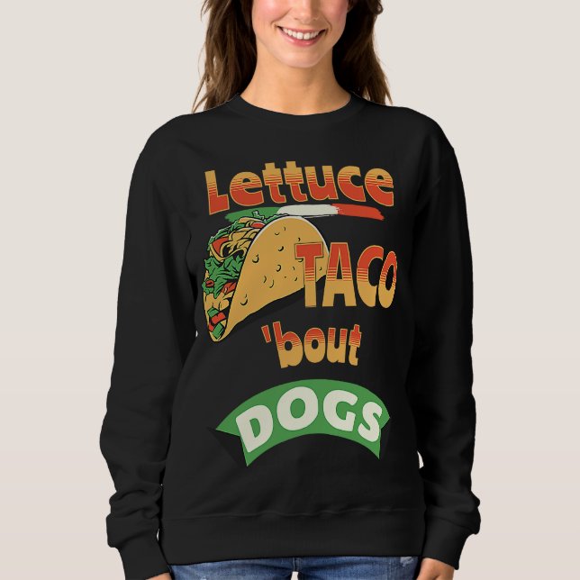 Moletom Alface Taco Bout Cães (Frente)