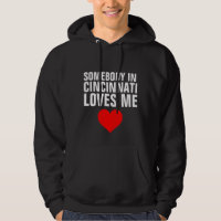ALGUÉM EM CINCINNATI ME AMA T-shirts E Hoodies