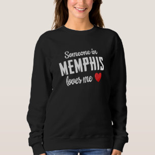 Moletom Alguém em Memphis Me Ama