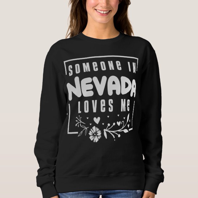 Moletom Alguém Em Nevada Me Ama (Frente)