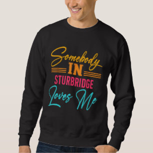 Moletom Alguém em Sturbridge Me Ama Massachusetts EUA C