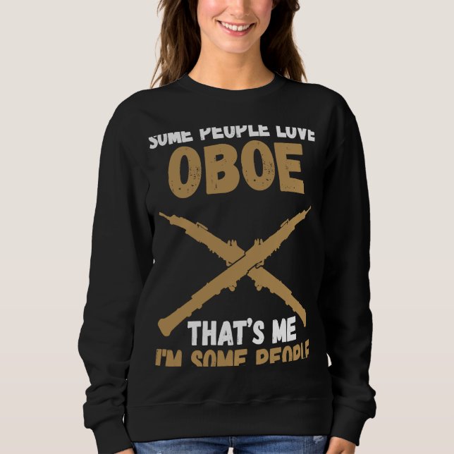 Moletom algumas pessoas adoram oboé que sou eu, eu sou alg (Frente)
