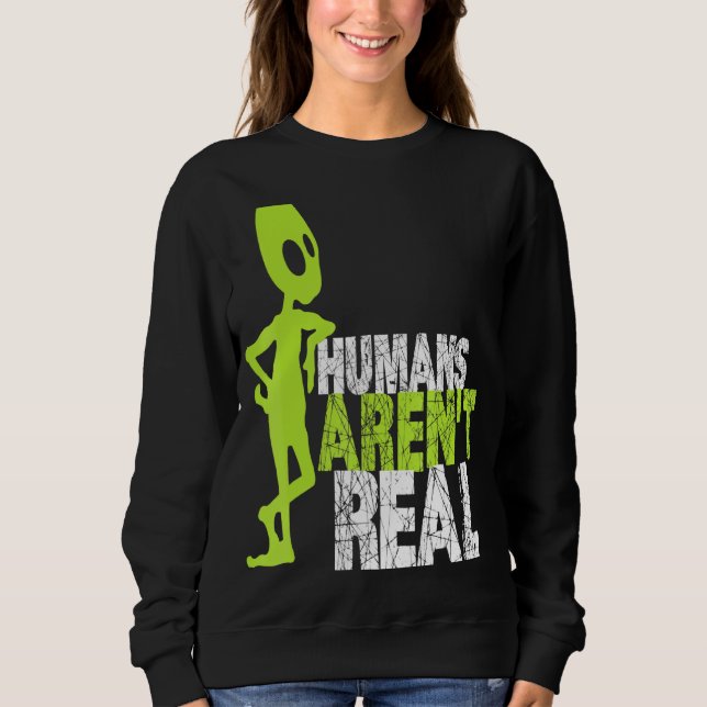 Moletom Alienígena Humans Arent Real Cute Ufo (Frente)