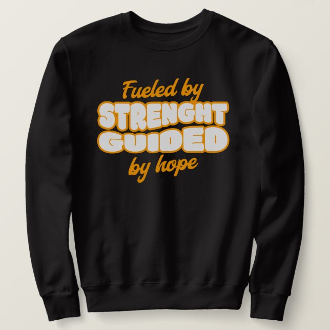 Moletom Alimentado pela força, guiado pela esperança (Frente do Design)