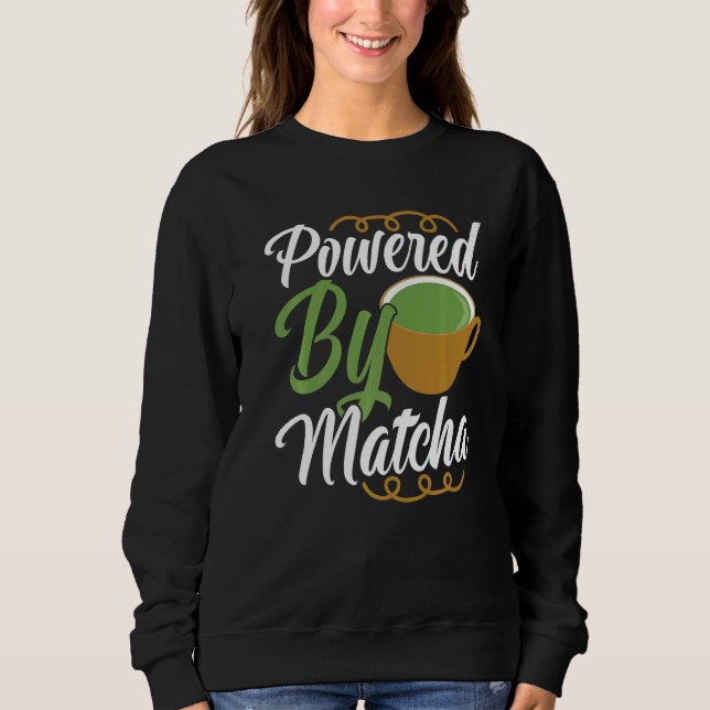 Moletom Alimentado Por Bebida De Matcha Roupas De Chá Verd (Frente)