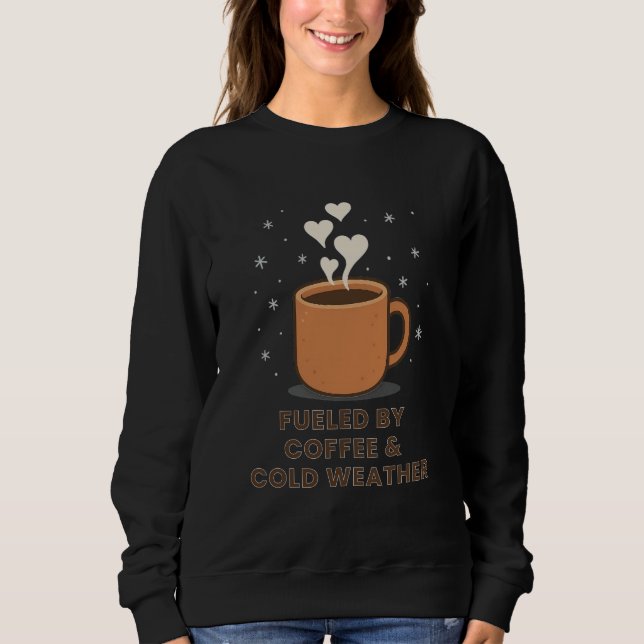Moletom Alimentado por Café e Clima Frio - Cozy Winter (Frente)