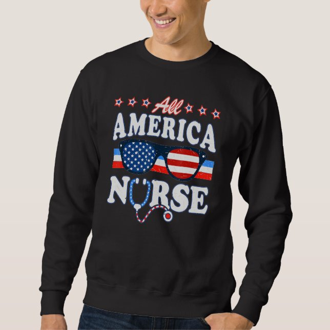 Moletom All American Nurse 4th Of July Patriotic Nurse Lif (Frente)