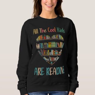 Moletom All Cool Kids Are Reading Book Nerd Lovers Reading