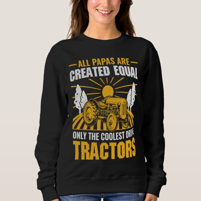 Moletom All Papas Are Created Equal Only The Coolest Drive (Frente)