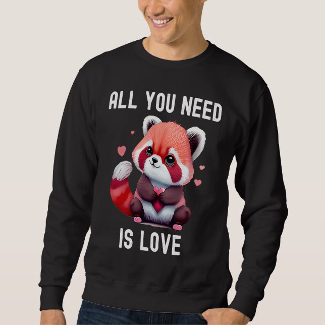 Moletom All you need is love with heart red panda Valentin (Frente)