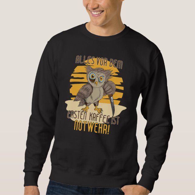 Moletom Alles Vor Dem Ersten Kaffee Ist Emergency Knife Co (Frente)