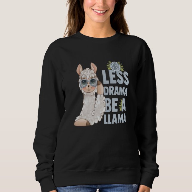 Moletom alpaca llama animal  quote less drama (Frente)