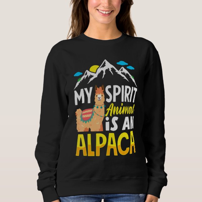 Moletom Alpacas Mammals LLamas Alpaca My Spirit Animal Is  (Frente)