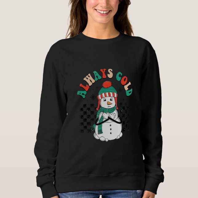 Moletom Always Cold Cute Snowman Checkerboard Christmas (Frente)