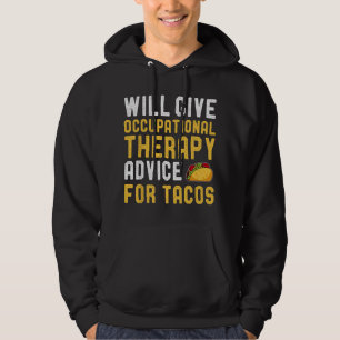 Moletom Amante de Taco de Terapia Ocupacional Frases Engra