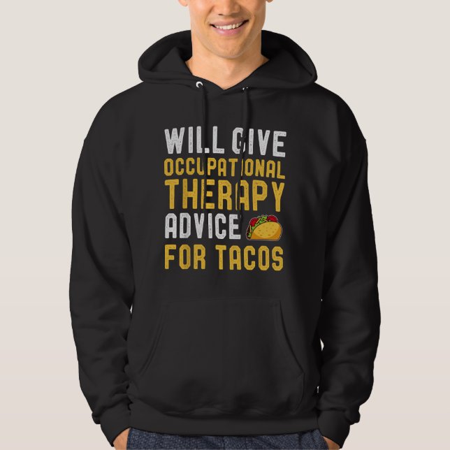 Moletom Amante de Taco de Terapia Ocupacional Frases Engra (Frente)