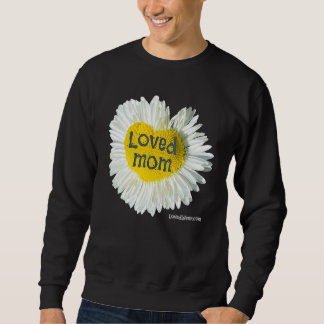 Moletom Amava a Mãe, Dia de as mães de margarida 2