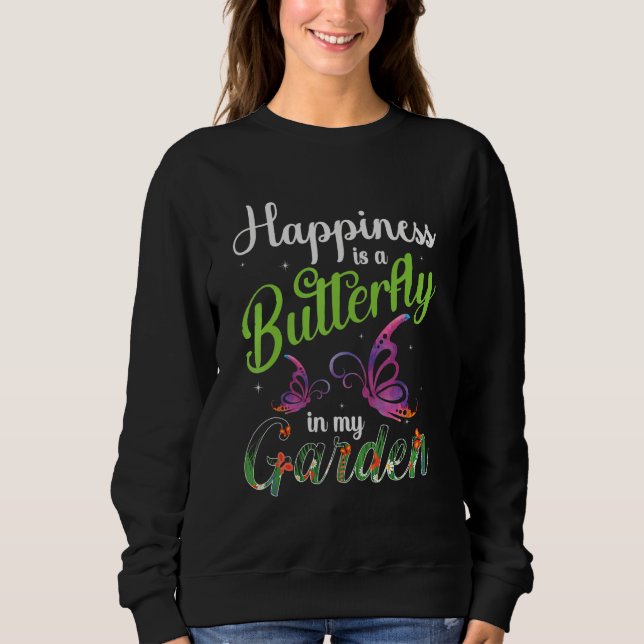 Moletom Amazing Butterfly happiness motivational garden qu (Frente)