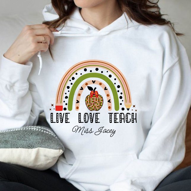 Moletom Ame Ensine Inspire Arco-íris Agradecimento ao Prof (LIVE LOVE TEACH RAINBOW Personalized Name Teacher hoodie, teacher gift, teacher appreciation gifts)