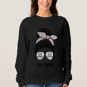 Moletom American Bully Mamãe Mensy Bun Hair Glass Mães