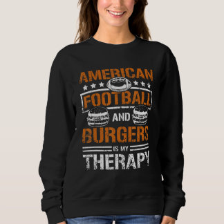 Moletom American football and burger is my therapy