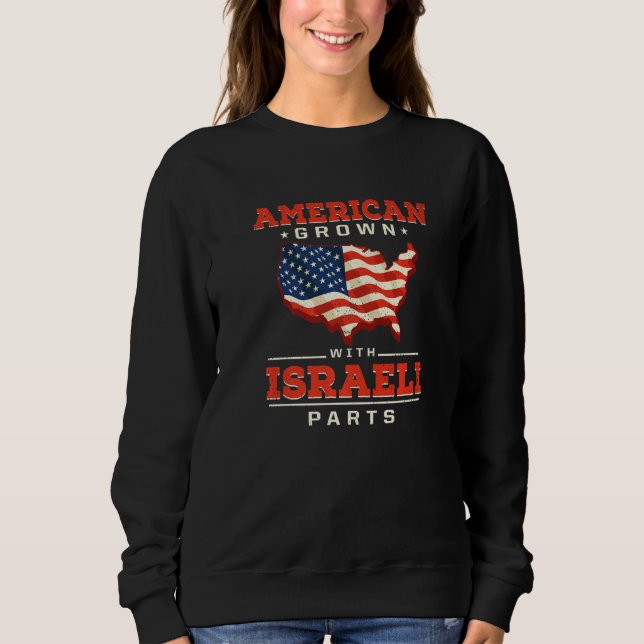 Moletom American Grown with Israeli Parts Patriotic Israel (Frente)