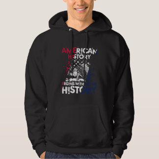 Moletom American History Begins With Native History