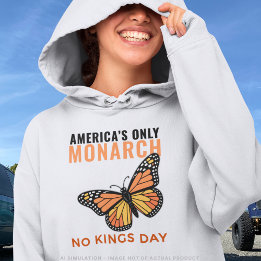 Moletom America's Only Monarch Butterfly • No Kings Day