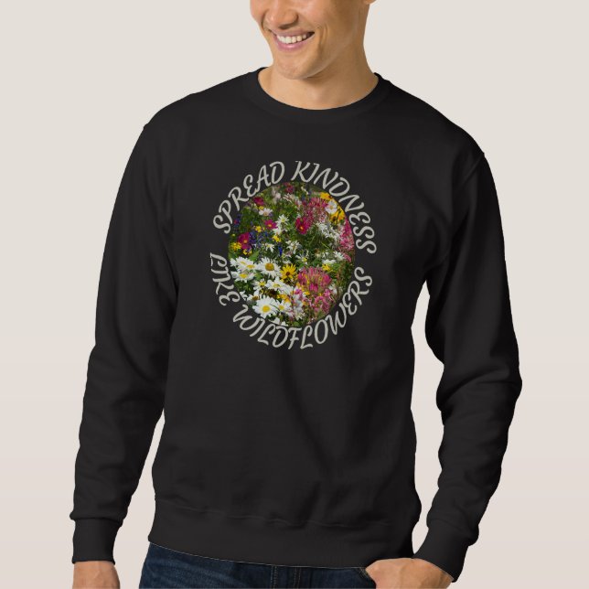 Moletom Amizade de propagação como flores selvagens Inspir (Frente)