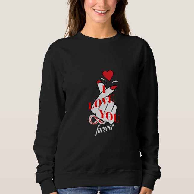 Moletom Amo Você para Sempre – Design de Coração com Dedos (Frente)