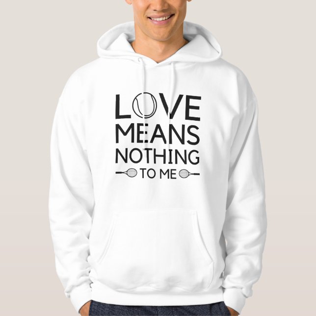 Moletom Amor Não Significa Nada Para Mim (Frente)
