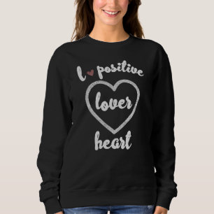 MOLETOM AMOR POSITIVO