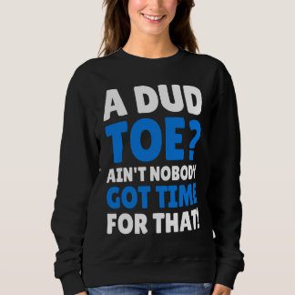 Moletom Amputated Toes Dud Toe