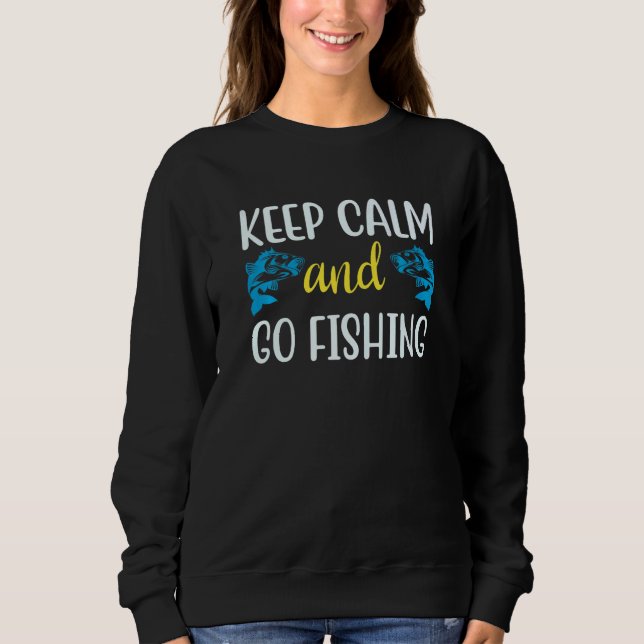 Moletom An Awesome Keep Calm and Go Fishing Quote  1 (Frente)