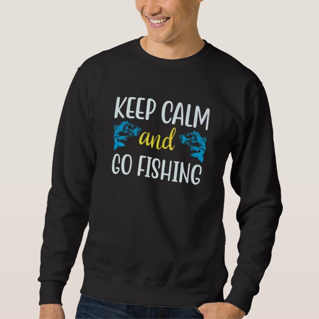 Moletom An Awesome Keep Calm and Go Fishing Quote  1 (Frente)