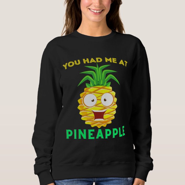 Moletom Ananases Que Me Teve Na Pineapple Summer Men Mãe (Frente)